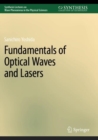 Image for Fundamentals of optical waves and lasers