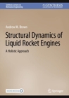 Image for Structural dynamics of rocket engines  : a holistic approach