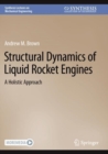 Image for Structural dynamics of liquid rocket engines  : a holistic approach