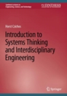 Image for Introduction to Systems Thinking and Interdisciplinary Engineering