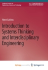 Image for Introduction to Systems Thinking and Interdisciplinary Engineering