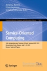 Image for Service-Oriented Computing: 16th Symposium and Summer School, SummerSOC 2022, Hersonissos, Crete, Greece, July 3-9, 2022, Revised Selected Papers : 1603