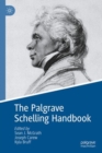 Image for The Palgrave Schelling Handbook