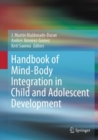 Image for Handbook of mind/body integration in child and adolescent development
