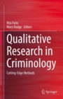 Image for Qualitative Research in Criminology: Cutting-Edge Methods