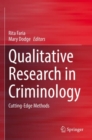Image for Qualitative research in criminology  : cutting-edge methods