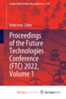 Image for Proceedings of the Future Technologies Conference (FTC) 2022, Volume 1