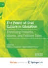 Image for The Power of Oral Culture in Education
