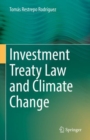 Image for Investment Treaty Law and Climate Change