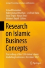 Image for Research on Islamic business concepts  : proceedings of the 12th Global Islamic Marketing Conference, December 2021