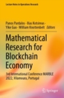 Image for Mathematical research for blockchain economy  : 3rd International Conference MARBLE 2022, Vilamoura, Portugal