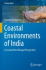 Image for Coastal environments of India  : a coastal West Bengal perspective