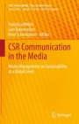 Image for CSR Communication in the Media: Media Management on Sustainability at a Global Level