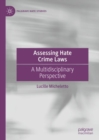 Image for Assessing hate crime laws  : a multidisciplinary perspective