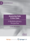 Image for Assessing Hate Crime Laws : A Multidisciplinary Perspective