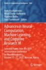 Image for Advances in neural computation, machine learning, and cognitive research VI  : selected papers from the XXIV International Conference on Neuroinformatics, October 17-21, 2022, Moscow, Russia