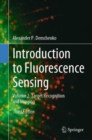Image for Introduction to fluorescence sensingVolume 2,: Target recognition and imaging