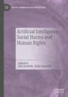 Image for Artificial Intelligence, Social Harms and Human Rights