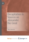 Image for Decapitation in Sources on Alexander the Great