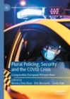 Image for Plural Policing, Security and the COVID Crisis
