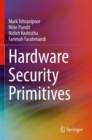 Image for Hardware Security Primitives