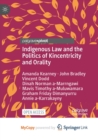 Image for Indigenous Law and the Politics of Kincentricity and Orality