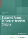 Image for Collected Papers in Honor of Yoshihiro Shibata