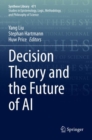 Image for Decision Theory and the Future of AI