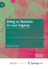Image for Being as Relation in Luce Irigaray