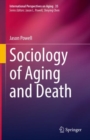 Image for Sociology of Aging and Death : 35