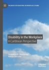 Image for Disability in the workplace  : a Caribbean perspective