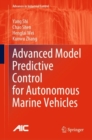 Image for Advanced Model Predictive Control for Autonomous Marine Vehicles