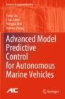 Image for Advanced Model Predictive Control for Autonomous Marine Vehicles