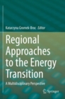 Image for Regional approaches to the energy transition  : a multidisciplinary perspective