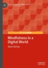 Image for Mindfulness in a digital world
