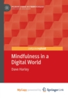 Image for Mindfulness in a Digital World