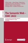 Image for The Semantic Web – ISWC 2022 : 21st International Semantic Web Conference, Virtual Event, October 23–27, 2022, Proceedings