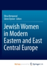 Image for Jewish Women in Modern Eastern and East Central Europe