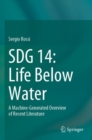 Image for SDG 14: life below water  : a machine-generated overview of recent literature