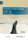 Image for Finland&#39;s Great Famine, 1856-68