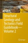Image for Structural geology and tectonics field guidebookVolume 2