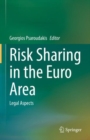 Image for Risk Sharing in the Euro Area: Legal Aspects