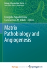 Image for Matrix Pathobiology and Angiogenesis