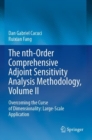 Image for The nth-Order Comprehensive Adjoint Sensitivity Analysis Methodology, Volume II