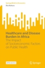 Image for Healthcare and Disease Burden in Africa