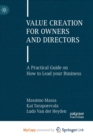Image for Value Creation for Owners and Directors : A Practical Guide on How to Lead your Business