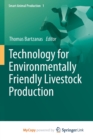 Image for Technology for Environmentally Friendly Livestock Production