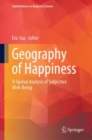 Image for Geography of happiness  : a spatial analysis of subjective well-being