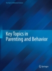 Image for Key Topics in Parenting and Behavior