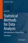 Image for Statistical methods for data analysis  : with applications in particle physics